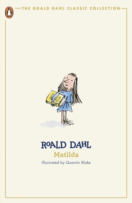 Matilda - Roald Dahl,Quentin Blake - ebook