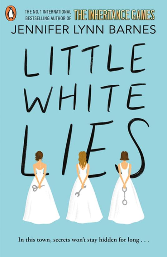 Little White Lies - Jennifer Lynn Barnes - ebook