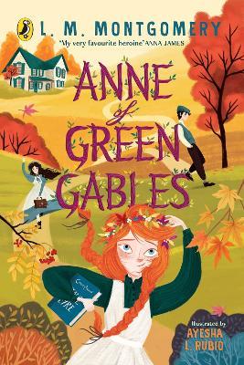 Anne of Green Gables: Illustrated Edition - L. M. Montgomery - cover