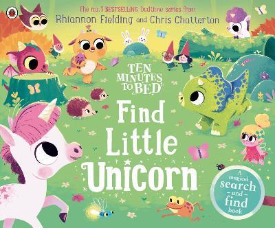 Ten Minutes to Bed: Find Little Unicorn: A Search-and-Find Book - Rhiannon Fielding - cover