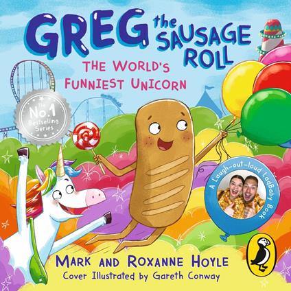 Greg the Sausage Roll: The World’s Funniest Unicorn