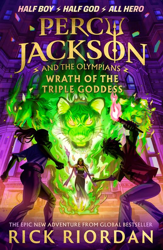 Percy Jackson and the Olympians: Wrath of the Triple Goddess - Rick Riordan - ebook