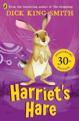 Harriet's Hare: 30th Anniversary Edition - Dick King-Smith - cover