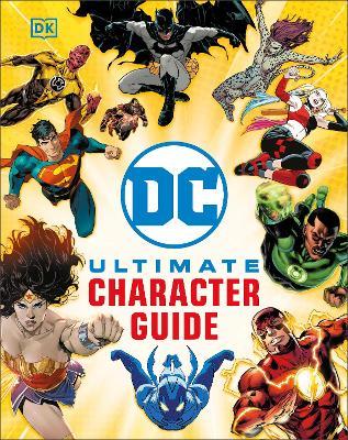 DC Ultimate Character Guide New Edition - DK - cover