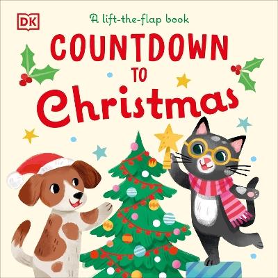 Countdown to Christmas: A Lift-the-Flap Book - DK - cover