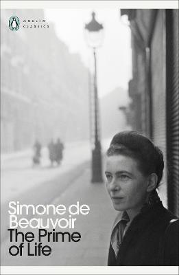 The Prime of Life - Peter Green,Simone de Beauvoir - cover