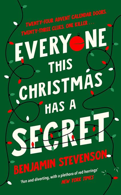 Everyone This Christmas Has A Secret - Benjamin Stevenson - cover