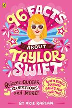 96 Facts About Taylor Swift