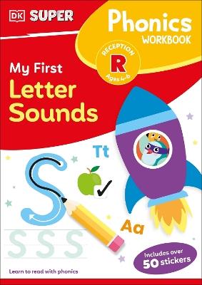 DK Super Phonics My First Letter Sounds - DK - cover