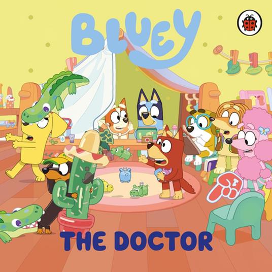 Bluey: The Doctor - Bluey - ebook