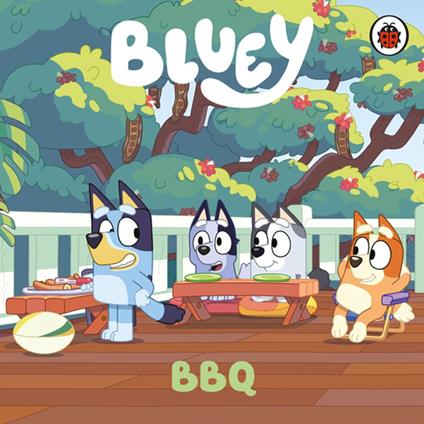 Bluey: BBQ - Bluey - ebook