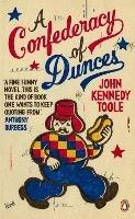 A Confederacy of Dunces: 'Probably my favourite book of all time' Billy Connolly - John Kennedy Toole - cover