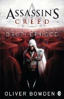 Brotherhood: Assassin's Creed Book 2 - Oliver Bowden - cover