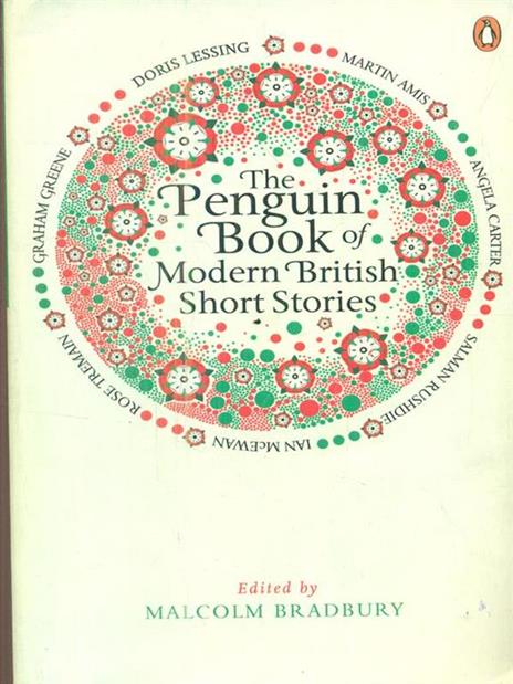 The Penguin Book of Modern British Short Stories - Malcolm Bradbury - 2