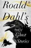 Libro in inglese Roald Dahl's Book of Ghost Stories Roald Dahl