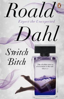 Switch Bitch - Roald Dahl - cover