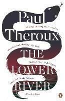 The Lower River - Paul Theroux - cover