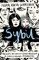 Sybil: The True Story of a Woman Possessed by Sixteen Separate Personalities - Flora Schreiber - cover