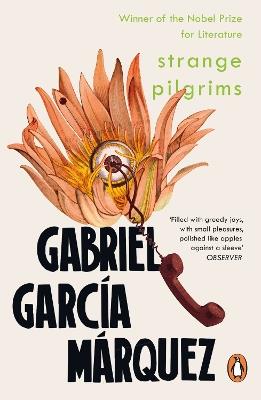Strange Pilgrims - Gabriel Garcia Marquez - cover