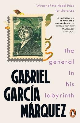 The General in His Labyrinth - Gabriel Garcia Marquez - cover