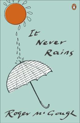 It Never Rains - Roger McGough - cover