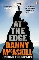 At the Edge: Riding for My Life - Danny MacAskill - cover