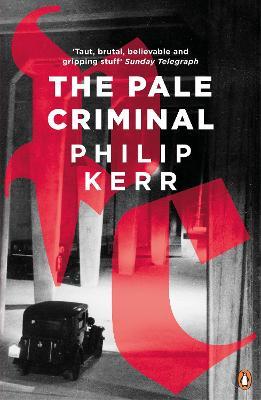The Pale Criminal - Philip Kerr - cover