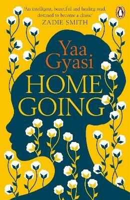Homegoing - Yaa Gyasi - cover