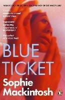 Blue Ticket - Sophie Mackintosh - cover