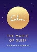 The Magic of Sleep: A Bedside Companion