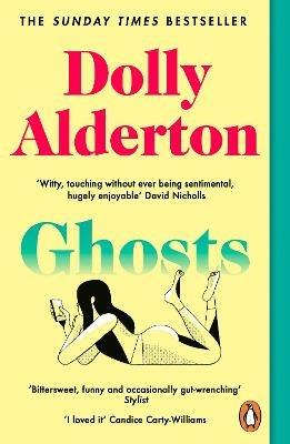 Ghosts: The Top 10 Sunday Times Bestseller - Dolly Alderton - cover