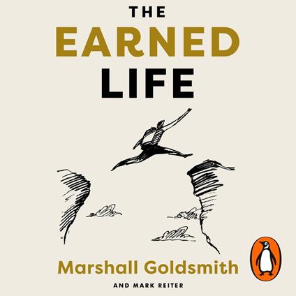 The Earned Life