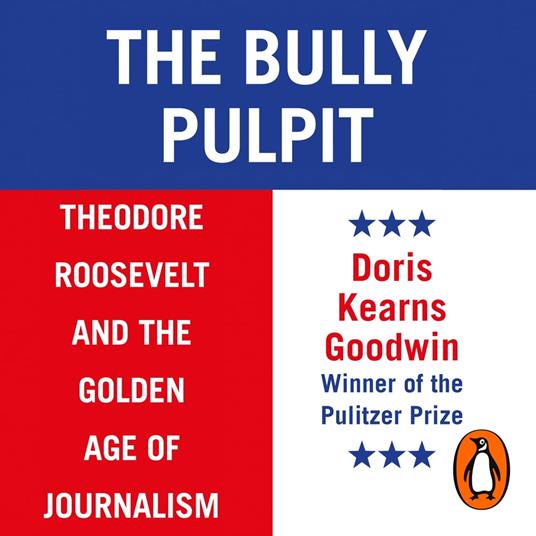 The Bully Pulpit