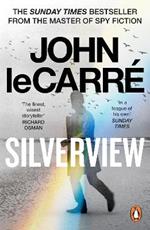 Silverview: The Sunday Times Bestseller