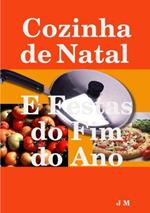 Cozinha de Natal E Festas do fim do Ano