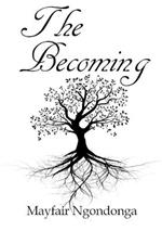 The Becoming