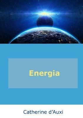 Energia - Catherine D'Auxi - cover