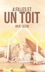 Quatre filles et un toit | Roman lesbien, livre lesbien