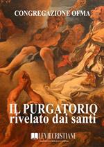 Il Purgatorio rivelato dai Santi