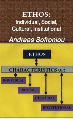 ETHOS: Individual, Social, Cultural, Institutional - Andreas Sofroniou - cover