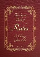 The Secret Book of Rules to Change Your Life - Debbie Brewer - cover