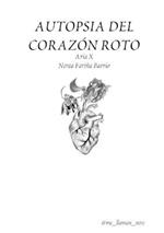 AUTOPSIA DEL CORAZON ROTO