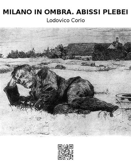 Milano in ombra. Abissi plebei - Lodovico Corio - ebook