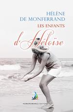 Les enfants d'Héloïse - tome 2 | Roman lesbien