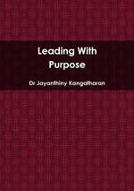 Leading With Purpose