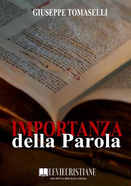 Importanza della Parola - Giuseppe Tomaselli - ebook