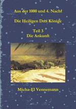 Die Heiligen Drei Koenige - Teil 3