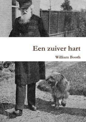 Een zuiver hart - William Booth - cover