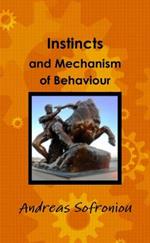 Instincts and Mechanism of Behaviour