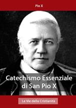 Catechismo Essenziale di San Pio X